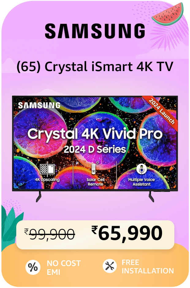 Samsung 163 cm 65 inches D Series Crystal 4K Vivid Pro Ultra HD Smart LED TV