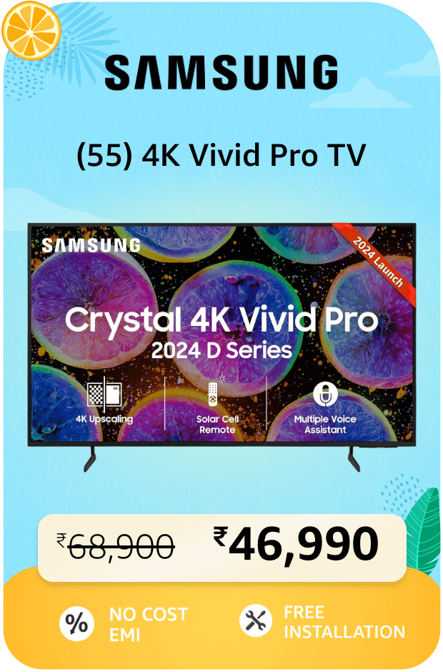 Samsung 138 cm 55 inches D Series Crystal 4K Vivid Pro Ultra HD Smart LED TV