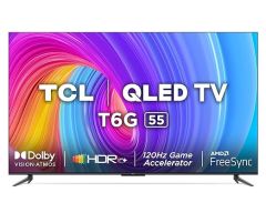 TCL 55T6G 55 Inch 4K Ultra HD Smart QLED Google TV